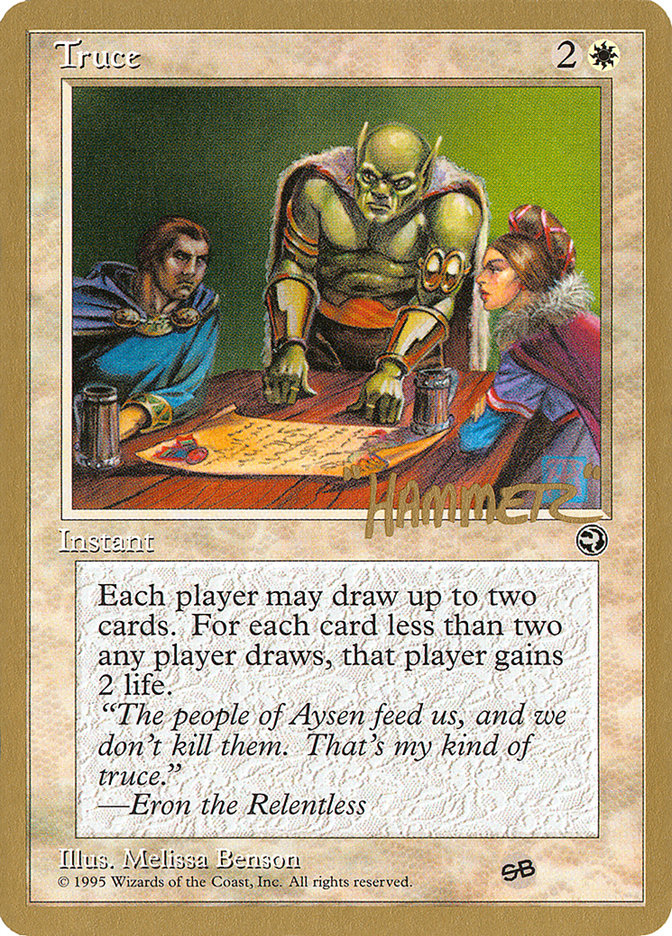 Truce (Shawn "Hammer" Regnier) (SB) [Pro Tour Collector Set] | Gate City Games LLC