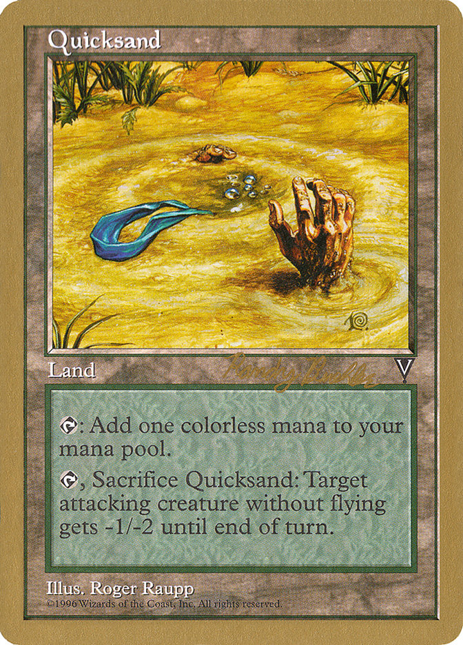 Quicksand (Randy Buehler) [World Championship Decks 1998] | Gate City Games LLC