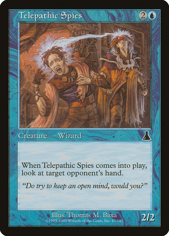 Telepathic Spies [Urza's Destiny] | Gate City Games LLC