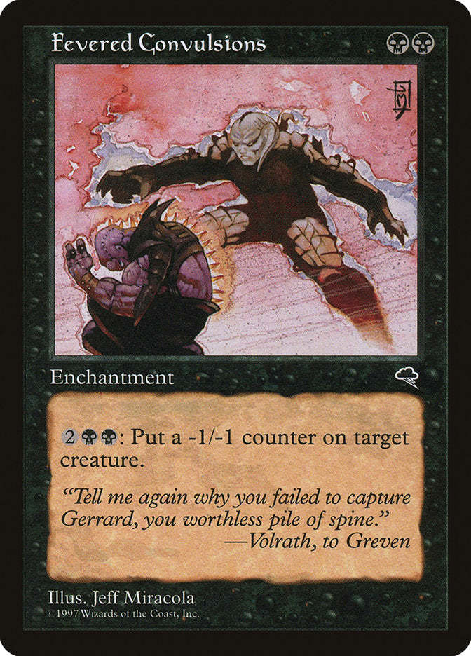 Fevered Convulsions [Tempest] | Gate City Games LLC