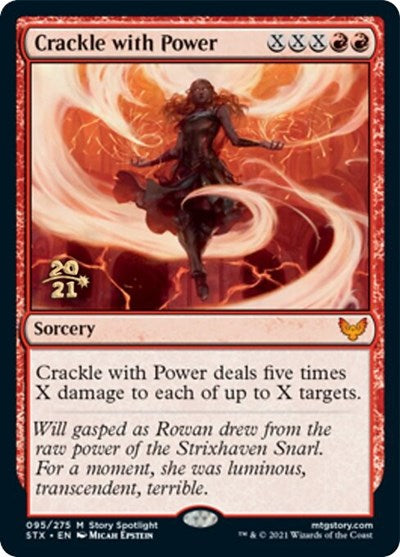 Crackle with Power [Strixhaven: School of Mages Prerelease Promos] | Gate City Games LLC