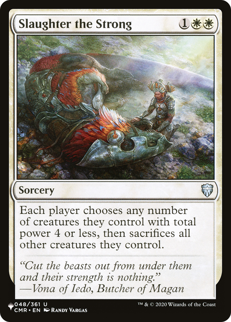 Slaughter the Strong [The List] | Gate City Games LLC