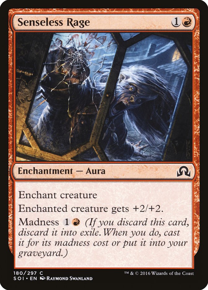 Senseless Rage [Shadows over Innistrad] | Gate City Games LLC