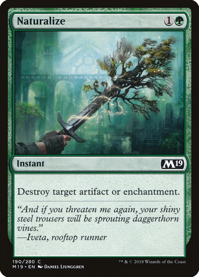 Naturalize [Core Set 2019] | Gate City Games LLC