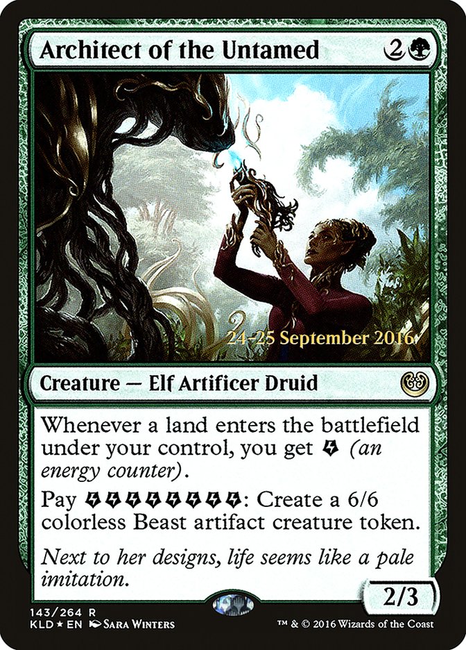 Architect of the Untamed [Kaladesh Prerelease Promos] | Gate City Games LLC