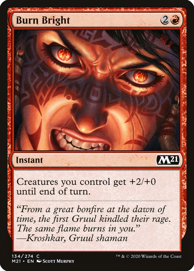 Burn Bright [Core Set 2021] | Gate City Games LLC