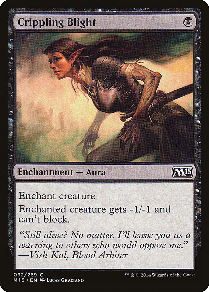 Crippling Blight [Magic 2015] | Gate City Games LLC