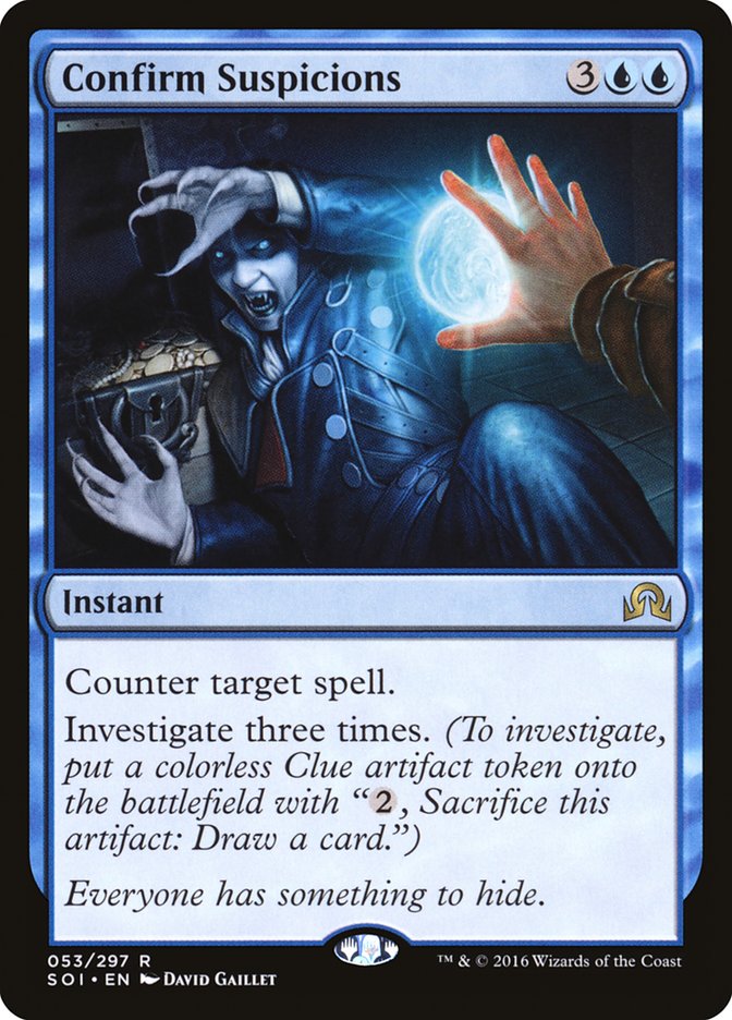 Confirm Suspicions [Shadows over Innistrad] | Gate City Games LLC