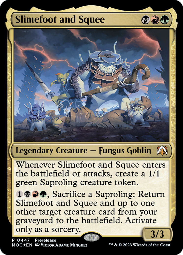 Slimefoot and Squee [March of the Machine Commander Prerelease Promos] | Gate City Games LLC