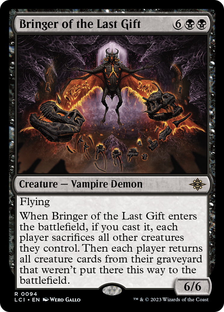 Bringer of the Last Gift [The Lost Caverns of Ixalan] | Gate City Games LLC