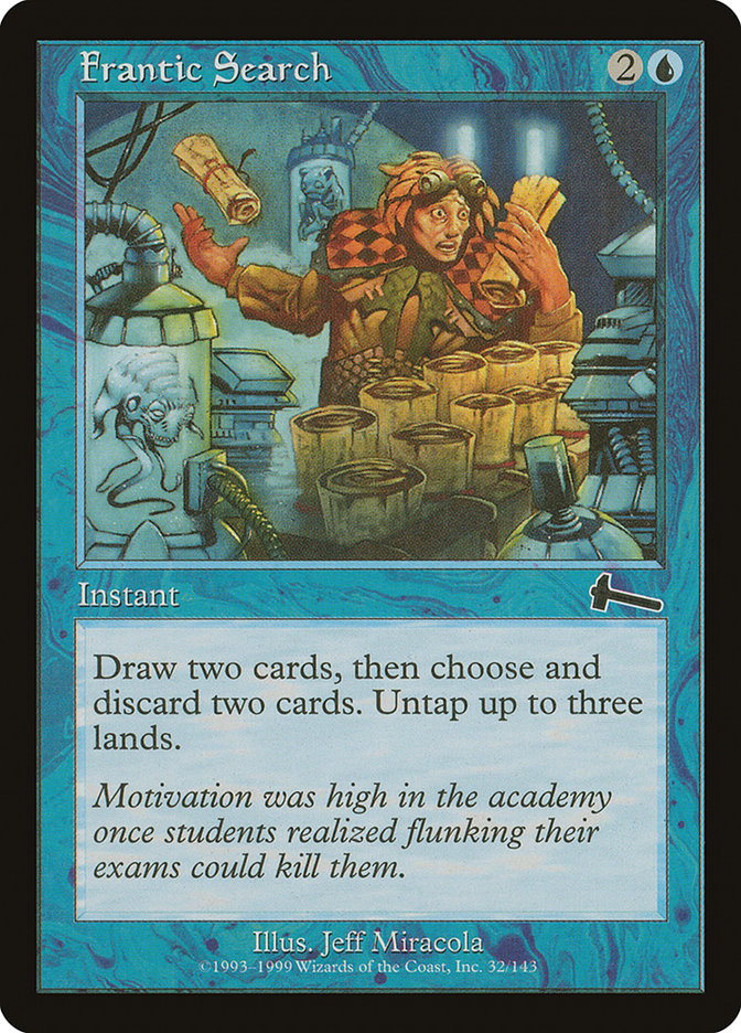Frantic Search [Urza's Legacy] | Gate City Games LLC
