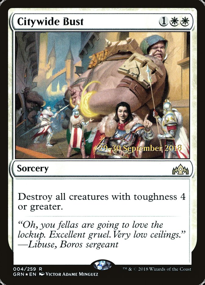 Citywide Bust [Guilds of Ravnica Prerelease Promos] | Gate City Games LLC