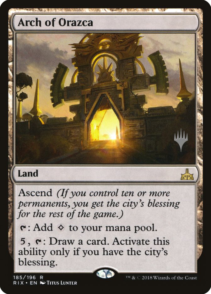 Arch of Orazca (Promo Pack) [Rivals of Ixalan Promos] | Gate City Games LLC
