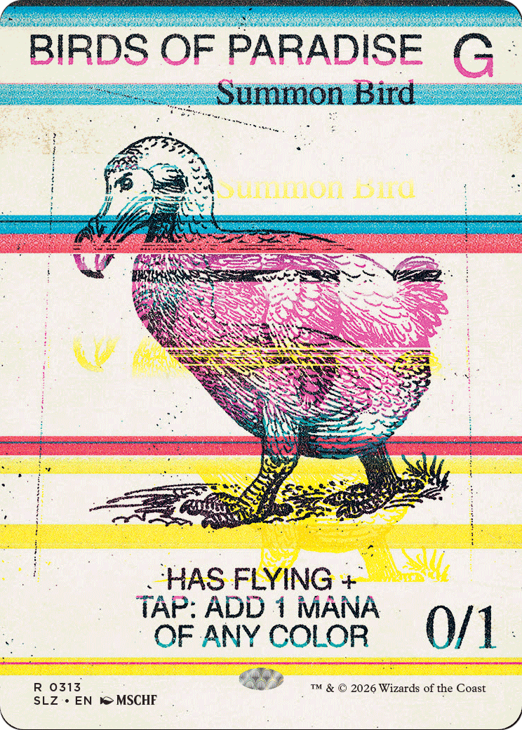 Birds of Paradise (0313) [Secret Lair x MSCHF: The Zeta Set] | Gate City Games LLC