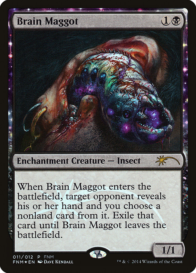 Brain Maggot [Friday Night Magic 2014] | Gate City Games LLC