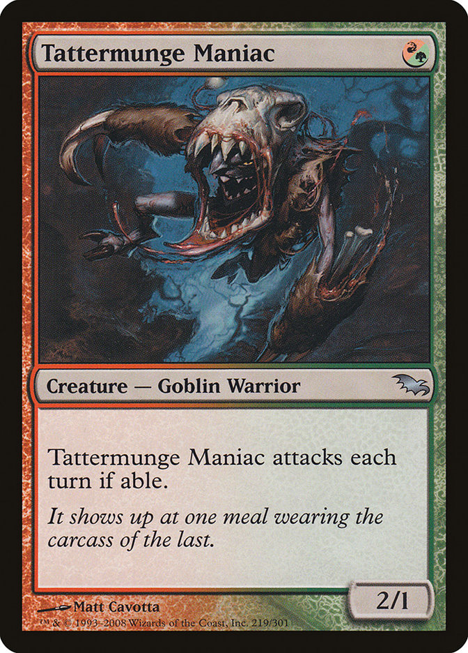 Tattermunge Maniac [Shadowmoor] | Gate City Games LLC