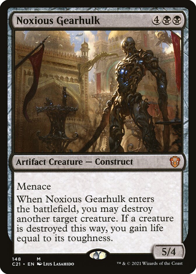 Noxious Gearhulk [Commander 2021] | Gate City Games LLC
