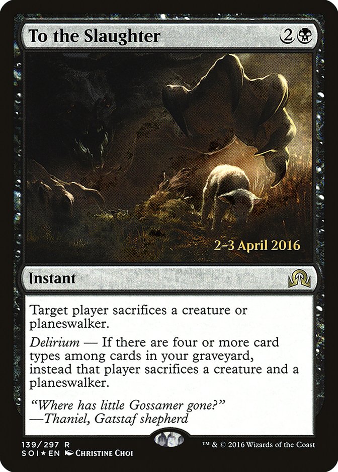 To the Slaughter [Shadows over Innistrad Prerelease Promos] | Gate City Games LLC