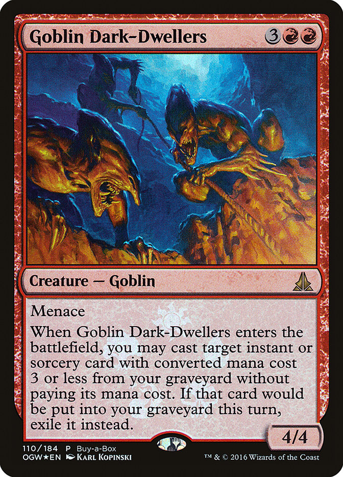 Goblin Dark-Dwellers (Buy-A-Box) [Oath of the Gatewatch Promos] | Gate City Games LLC
