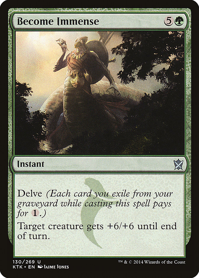 Become Immense [Khans of Tarkir] | Gate City Games LLC