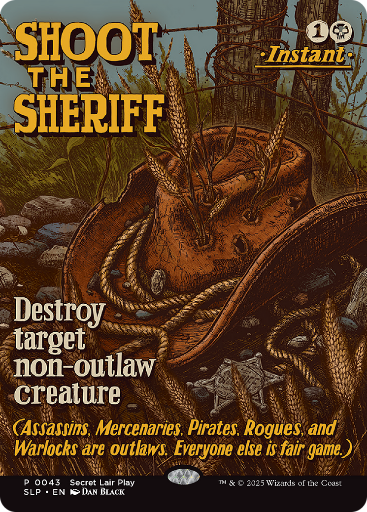 Shoot the Sheriff [Secret Lair Showdown] | Gate City Games LLC