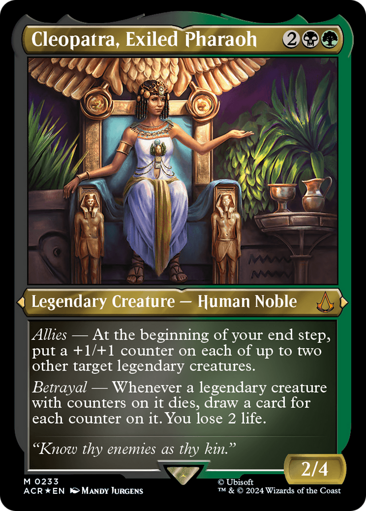 Cleopatra, Exiled Pharaoh (Foil Etched) [Assassin's Creed] | Gate City Games LLC