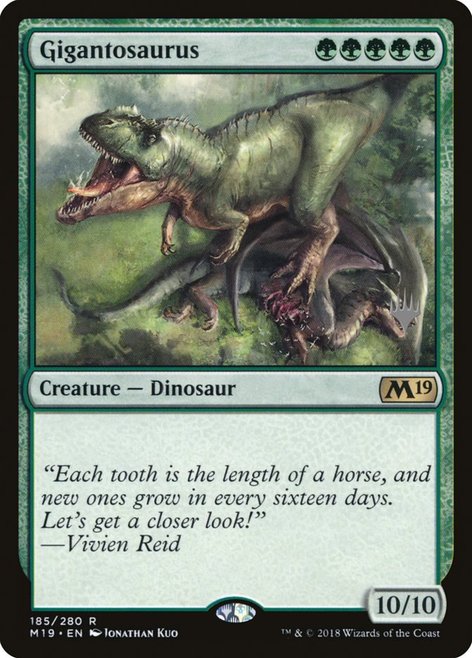 Gigantosaurus (Promo Pack) [Core Set 2019 Promos] | Gate City Games LLC