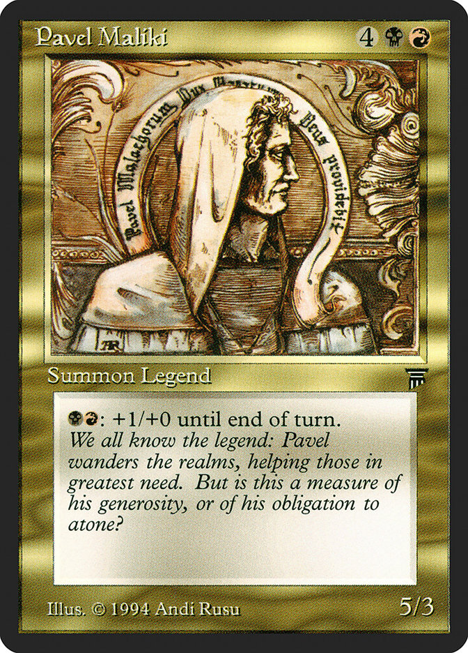 Pavel Maliki [Legends] | Gate City Games LLC