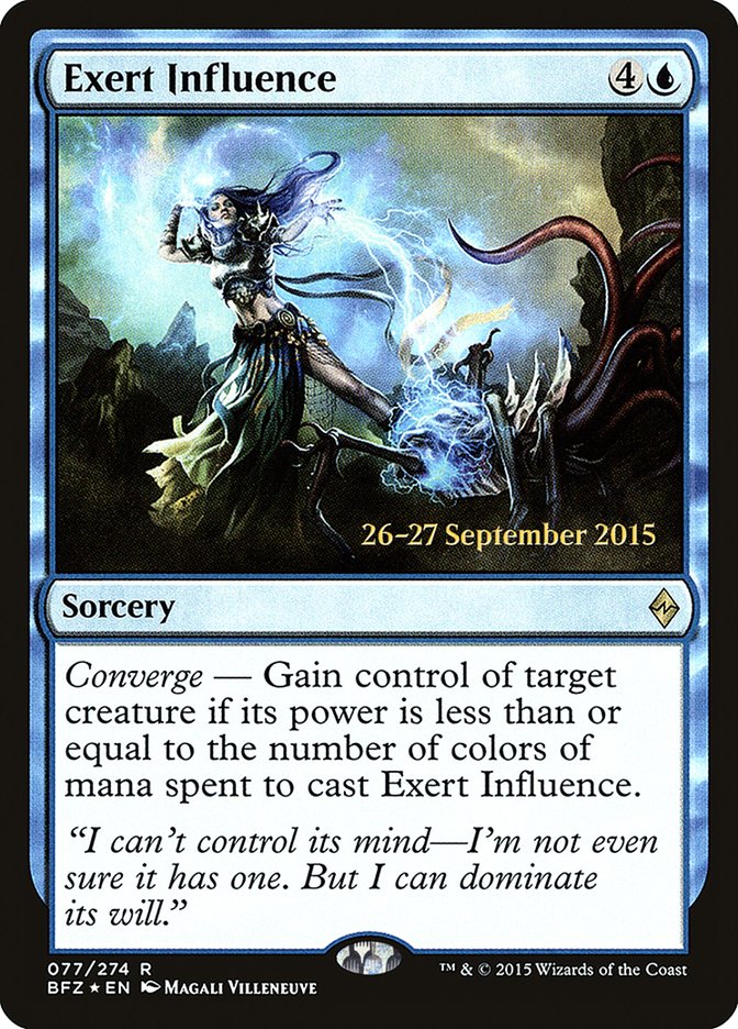 Exert Influence [Battle for Zendikar Prerelease Promos] | Gate City Games LLC