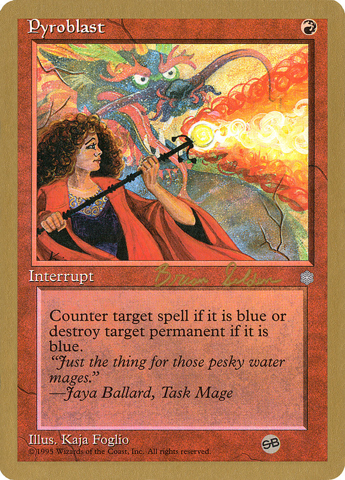 Pyroblast (Brian Selden) (SB) [World Championship Decks 1998] | Gate City Games LLC