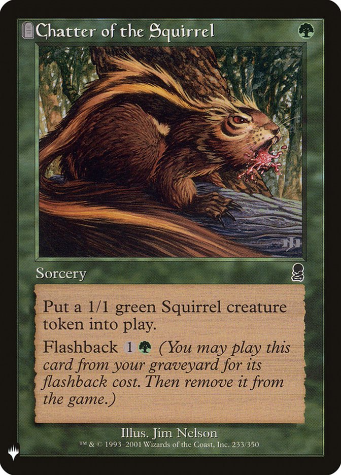 Chatter of the Squirrel [Mystery Booster] | Gate City Games LLC