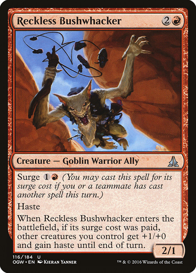 Reckless Bushwhacker [Oath of the Gatewatch] | Gate City Games LLC