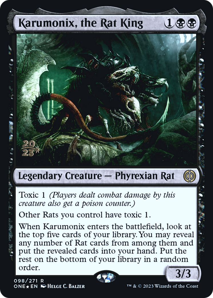 Karumonix, the Rat King [Phyrexia: All Will Be One Prerelease Promos] | Gate City Games LLC