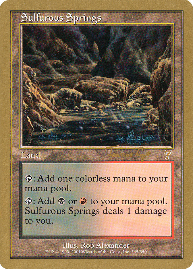 Sulfurous Springs (Tom van de Logt) [World Championship Decks 2001] | Gate City Games LLC