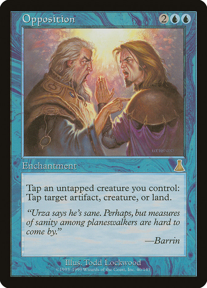 Opposition [Urza's Destiny] | Gate City Games LLC
