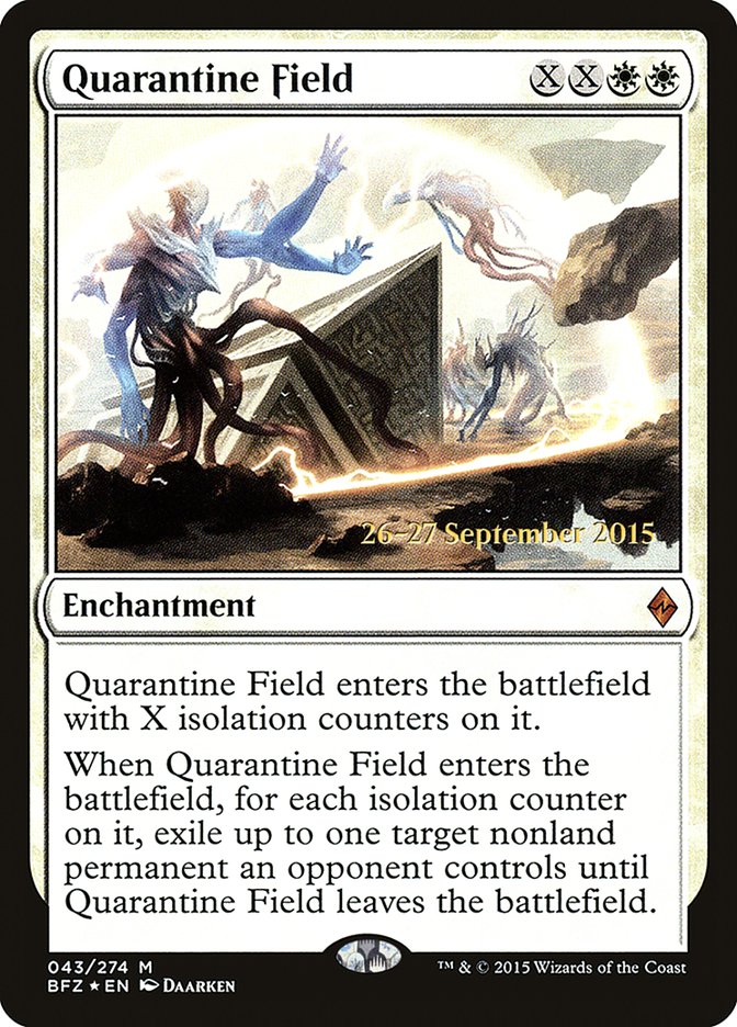 Quarantine Field [Battle for Zendikar Prerelease Promos] | Gate City Games LLC