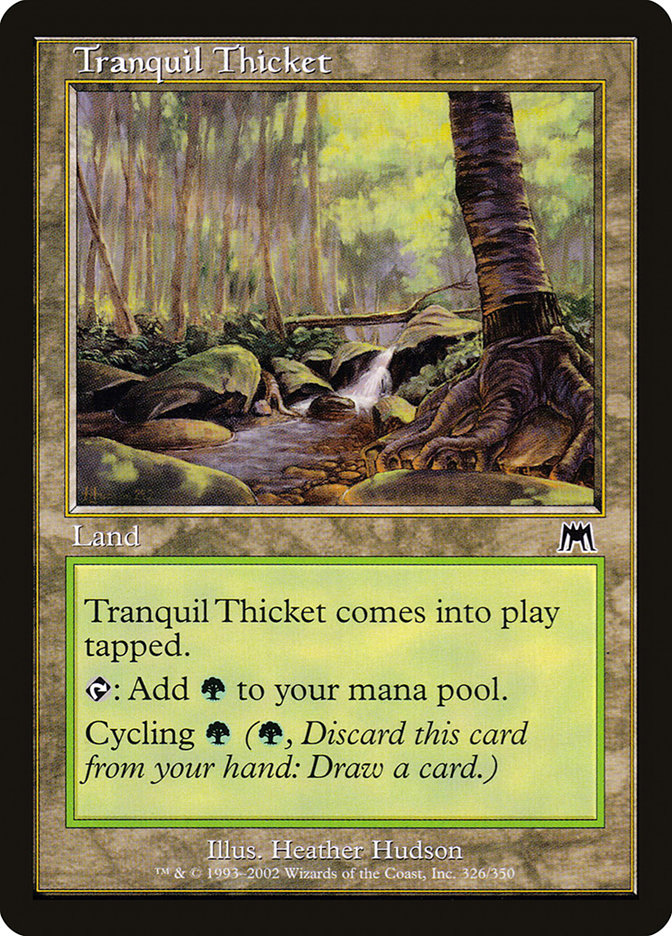 Tranquil Thicket [Onslaught] | Gate City Games LLC