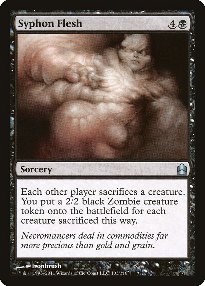 Syphon Flesh [Commander 2011] | Gate City Games LLC