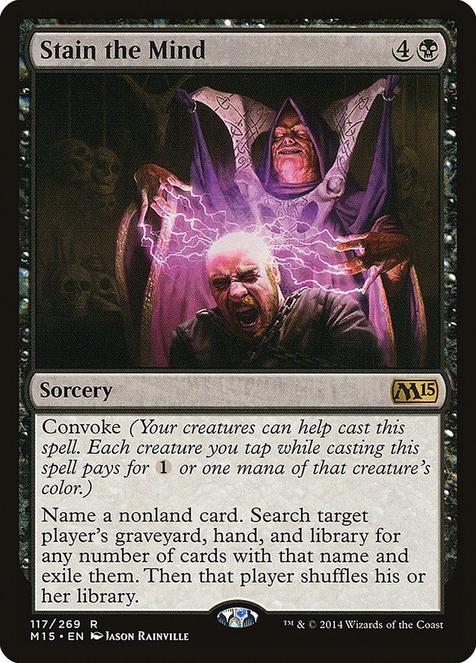 Stain the Mind [Magic 2015] | Gate City Games LLC
