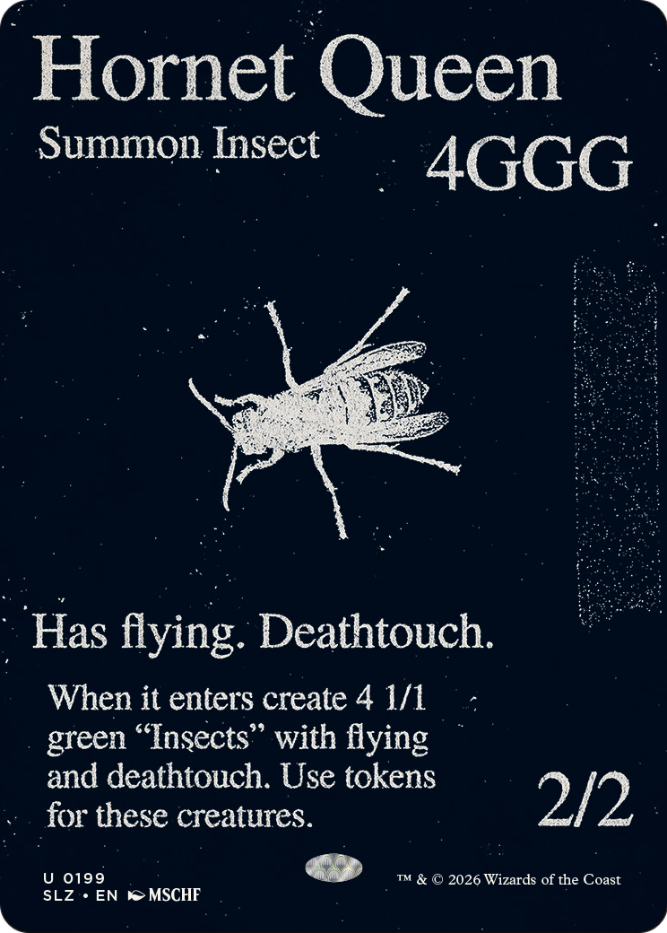 Hornet Queen (0199) [Secret Lair x MSCHF: The Zeta Set] | Gate City Games LLC