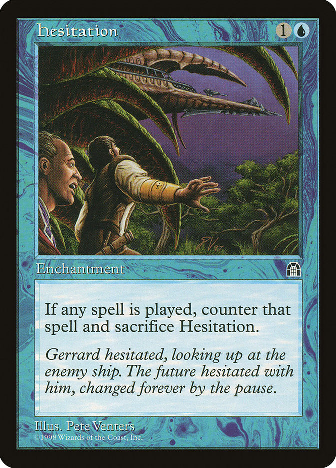 Hesitation [Stronghold] | Gate City Games LLC