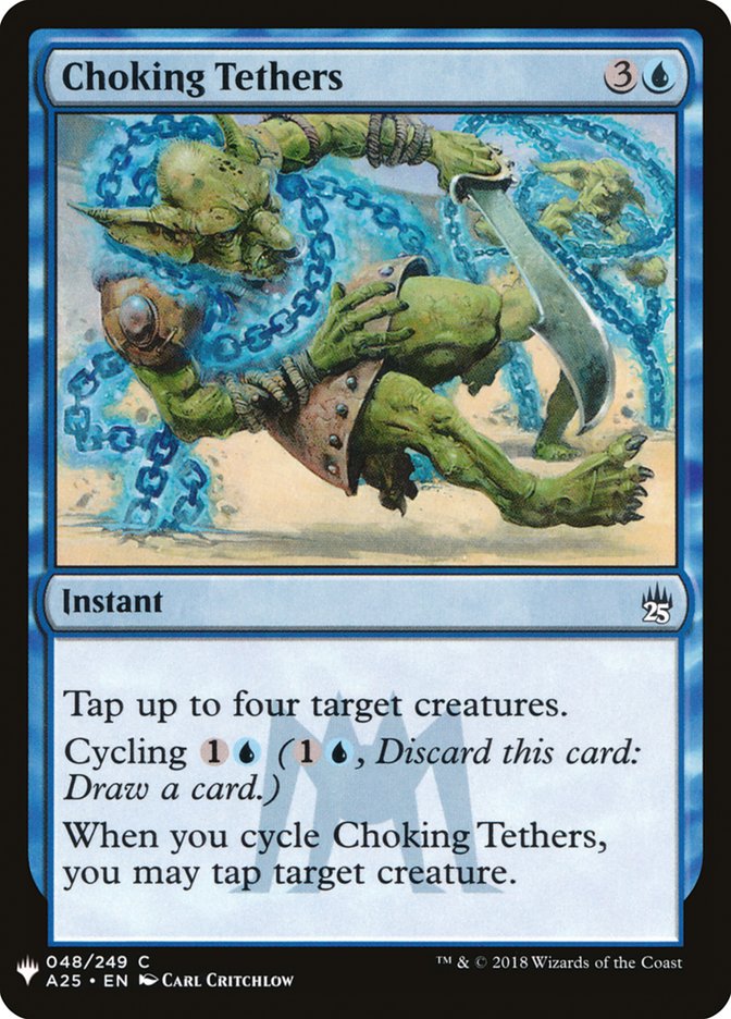 Choking Tethers [Mystery Booster] | Gate City Games LLC