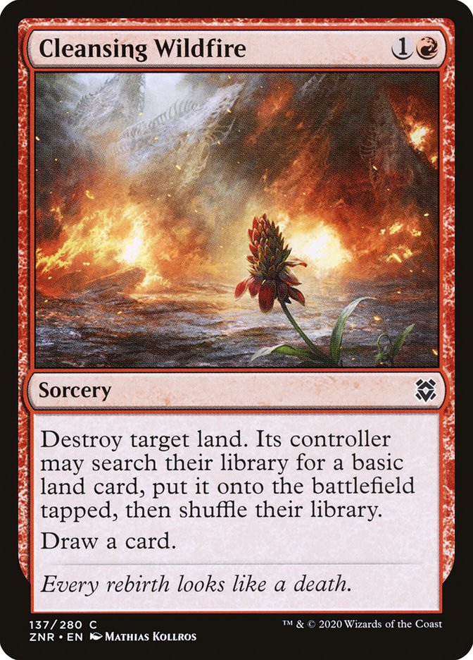 Cleansing Wildfire [Zendikar Rising] | Gate City Games LLC