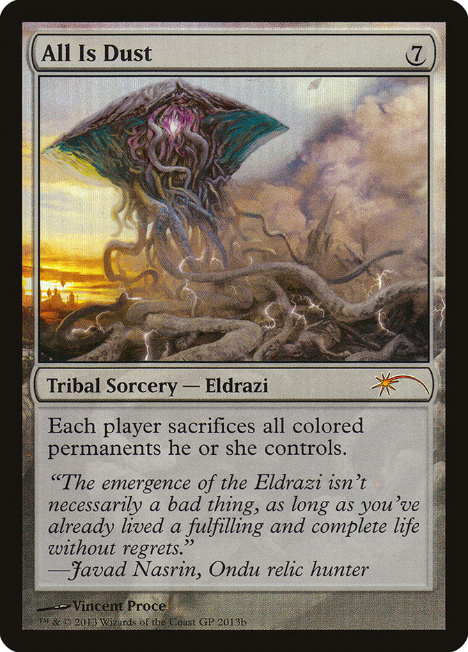 All Is Dust (Grand Prix) [Grand Prix Promos] | Gate City Games LLC