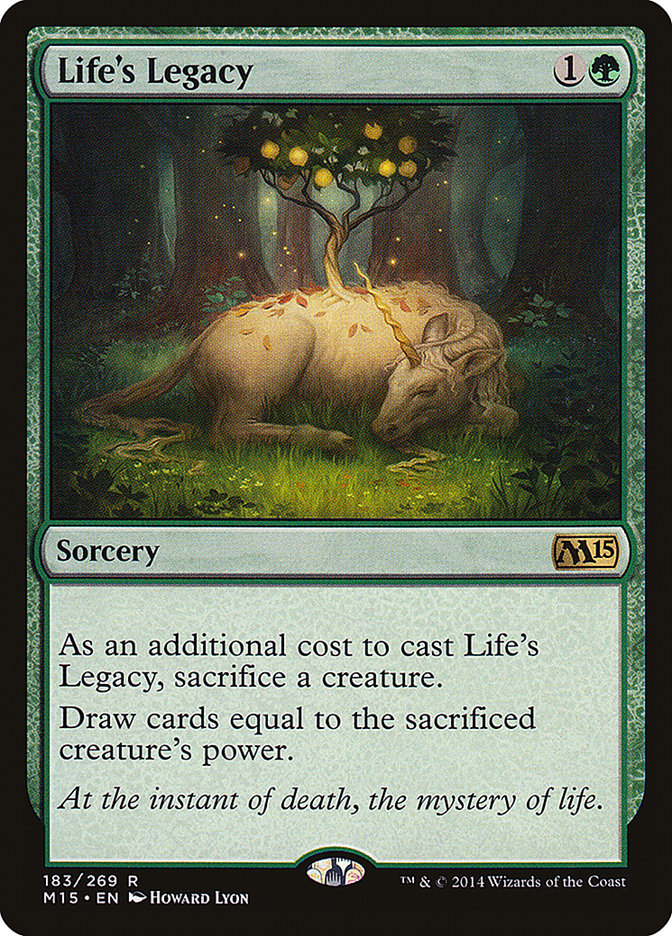 Life's Legacy [Magic 2015] | Gate City Games LLC