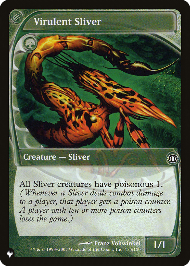Virulent Sliver [The List] | Gate City Games LLC