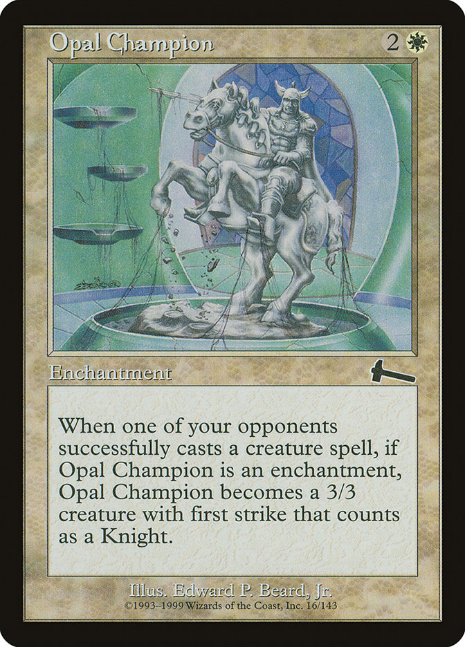 Opal Champion [Urza's Legacy] | Gate City Games LLC