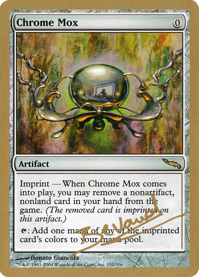 Chrome Mox (Manuel Bevand) [World Championship Decks 2004] | Gate City Games LLC