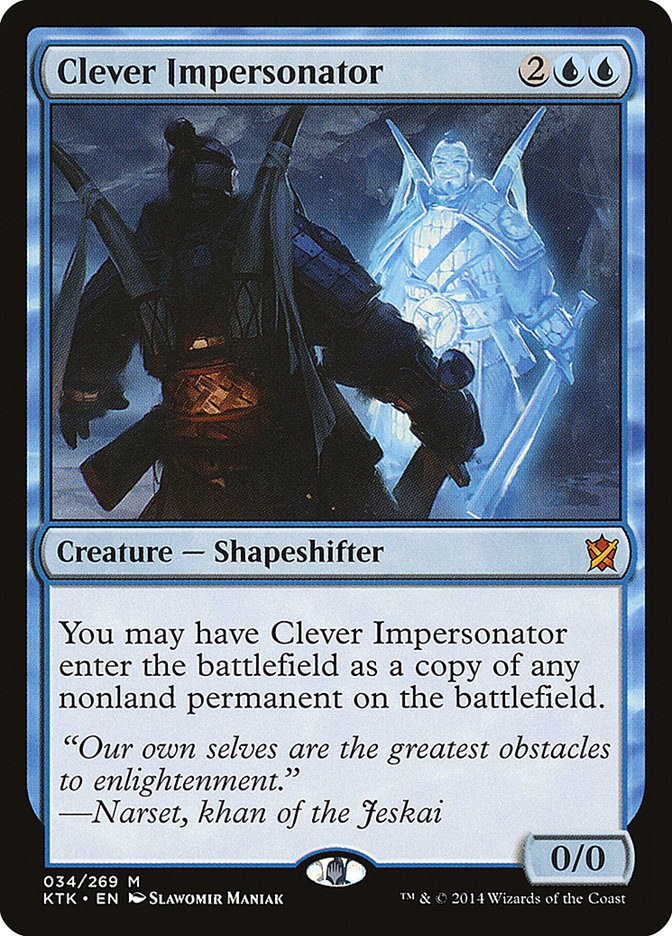 Clever Impersonator [Khans of Tarkir] | Gate City Games LLC