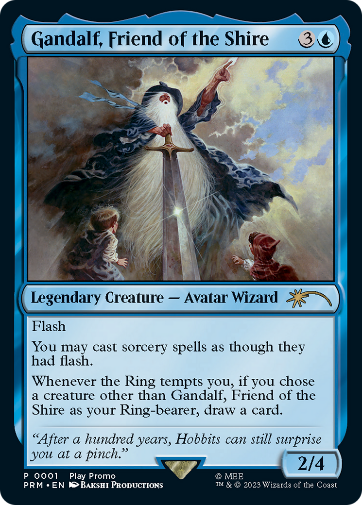 Gandalf, Friend of the Shire [Wizards Play Network 2023] | Gate City Games LLC